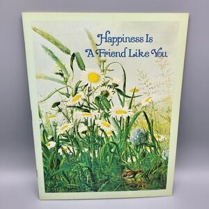 Vintage Ideals Happiness Is A Friend Like You 1976 Magazine Poetry Poems Family